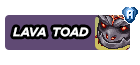 Lava Toad